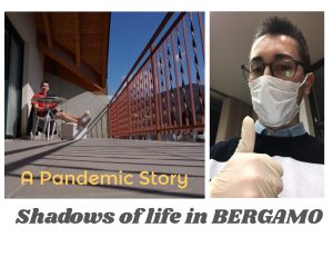 A pandemic story, Bergamo